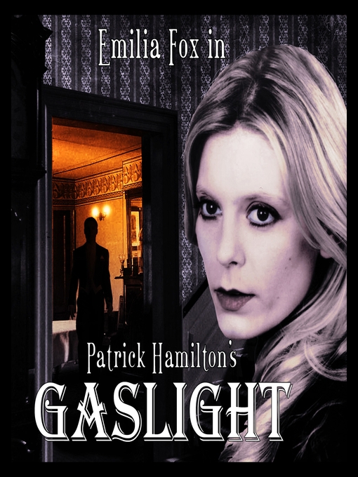 Title details for Gaslight by Patrick Hamilton - Wait list
